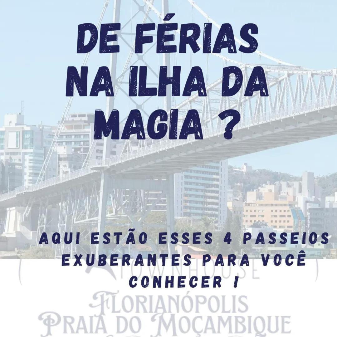 Townhousefloripa I Praia Do Mocambique Riovermelho Florianopolis Bagian luar foto